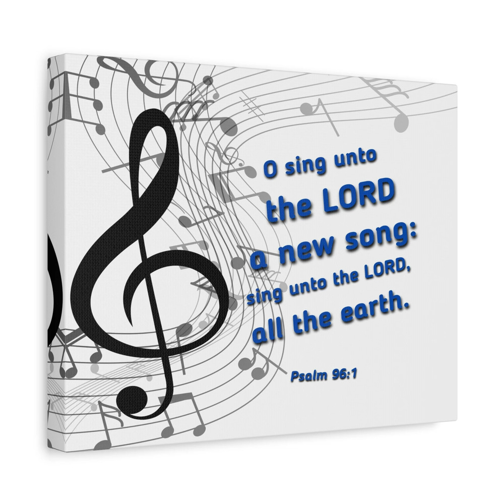 Scripture Canvas Sing Psalm 96:1 Christian Wall Art Bible Verse Print Ready to